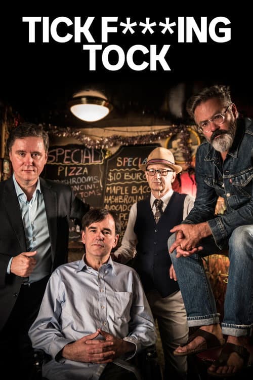 Tick F***ing Tock (2018) poster