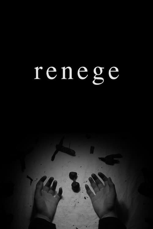 Renege (2017) poster