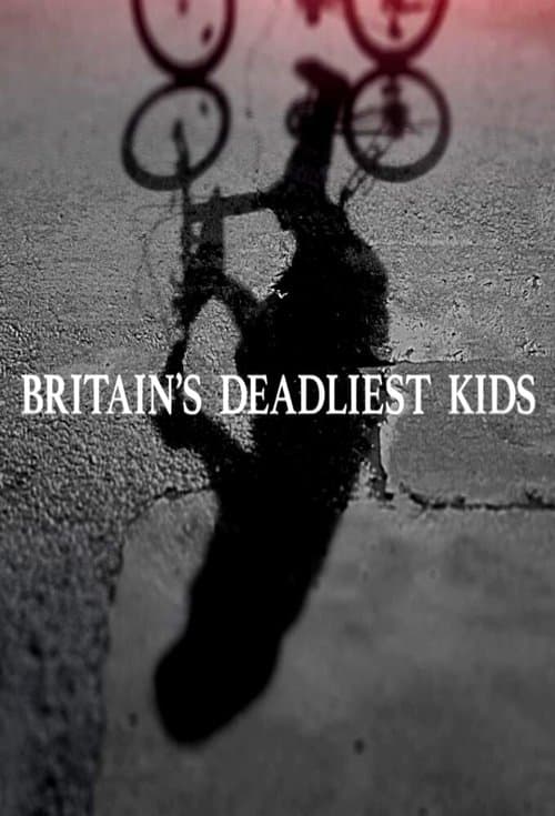 Britain's Deadliest Kids (2019) poster