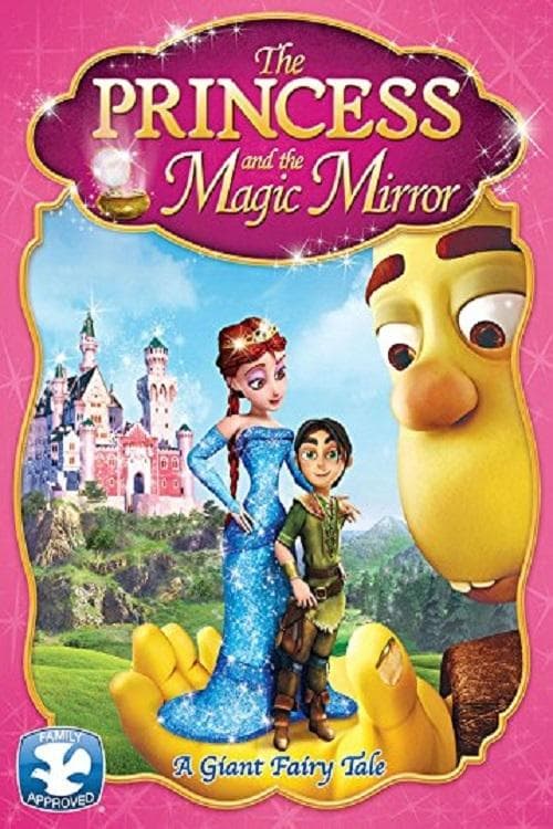 The Princess and the Magic Mirror (2014) poster
