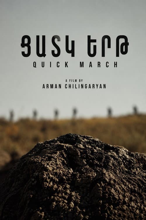 Quick march (2010) poster