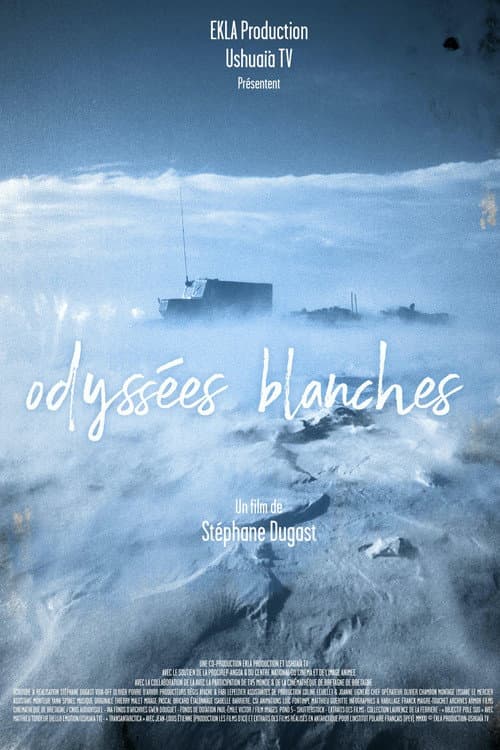 Odyssées blanches (2021) poster