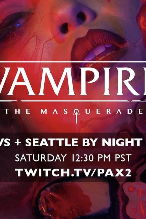 Vampire: The Masquerade: Seattle By Night (2019) poster