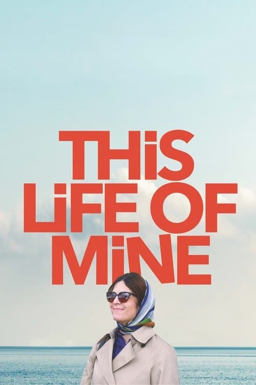 This Life of Mine (2024) poster