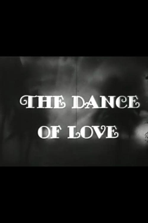 The Dance of Love poster