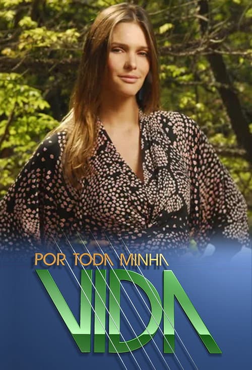 Por Toda Minha Vida (2006) poster