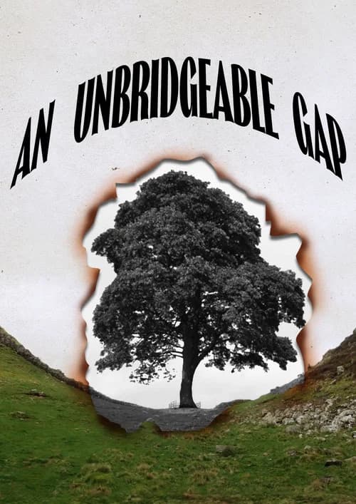 An Unbridgeable Gap poster