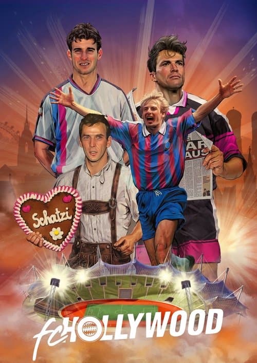 FC Hollywood - Der FC Bayern und die verrückten 90er (2025) poster