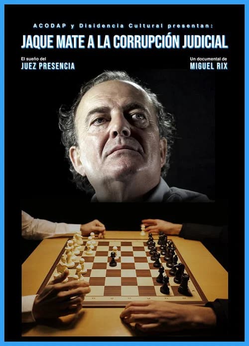 Jaque mate a la corrupción judicial poster
