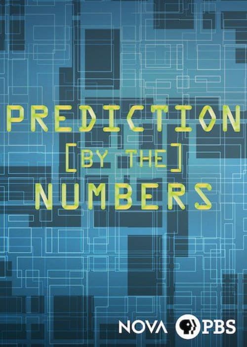 NOVA: Prediction by the Numbers poster