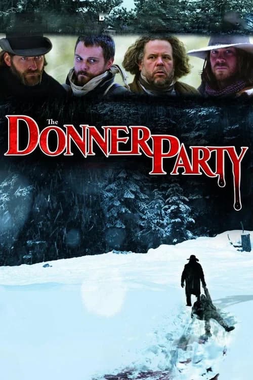 The Donner Party (2009) poster