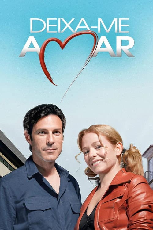 Deixa-me Amar (2007) poster