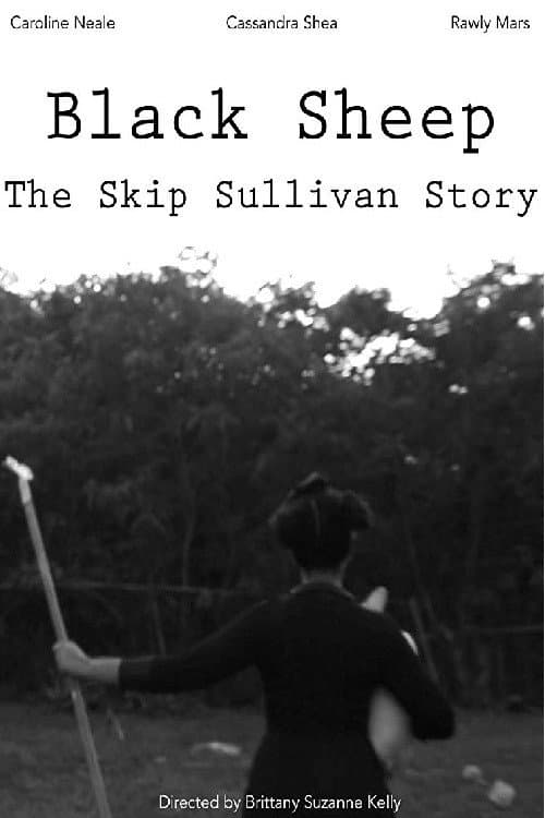 Black Sheep: The Skip Sullivan Story poster
