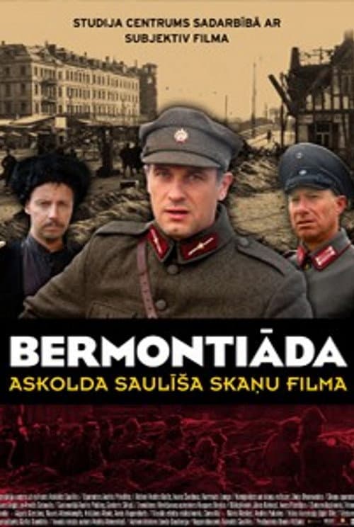 Our Land and Liberty. Bermontiade (2009) poster