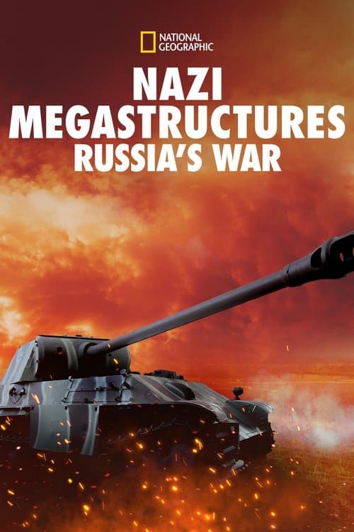 Nazi Megastructures: Russia's War (2018) poster