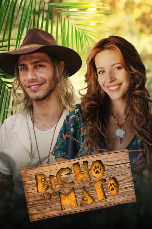 Bicho do Mato (2006) poster