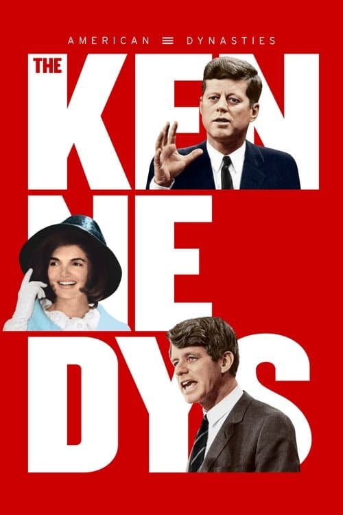 American Dynasties: The Kennedys (2018) poster