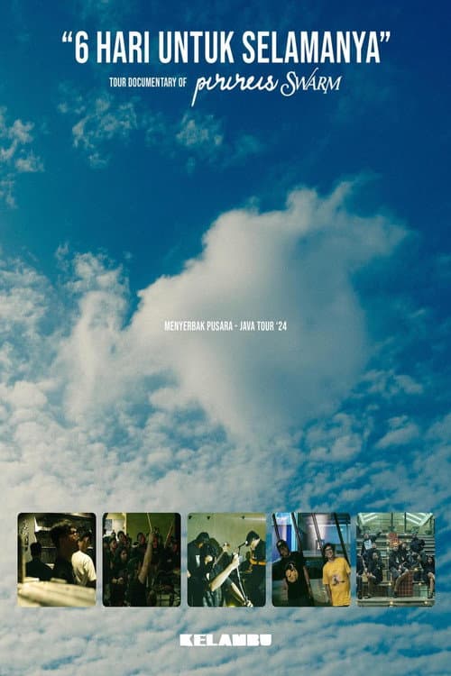6 Hari Untuk Selamanya poster