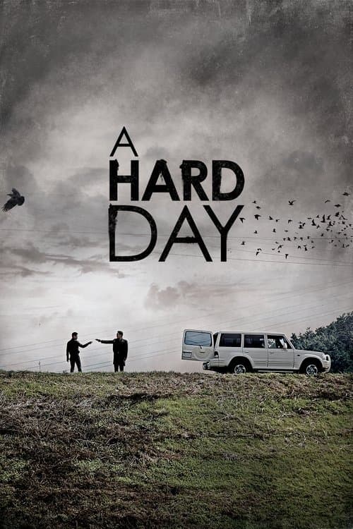 A Hard Day (2014) poster