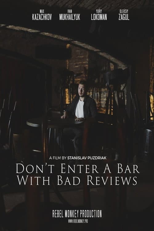 Don't Enter a Bar with Bad Reviews (2019) poster