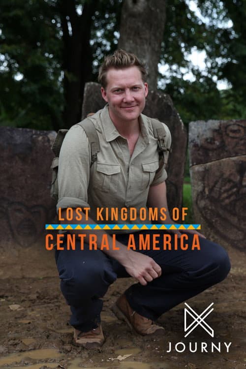 Lost Kingdoms of Central America (2014) poster