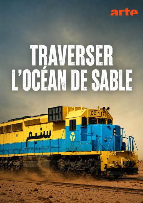 Mauritanie, le train du désert poster
