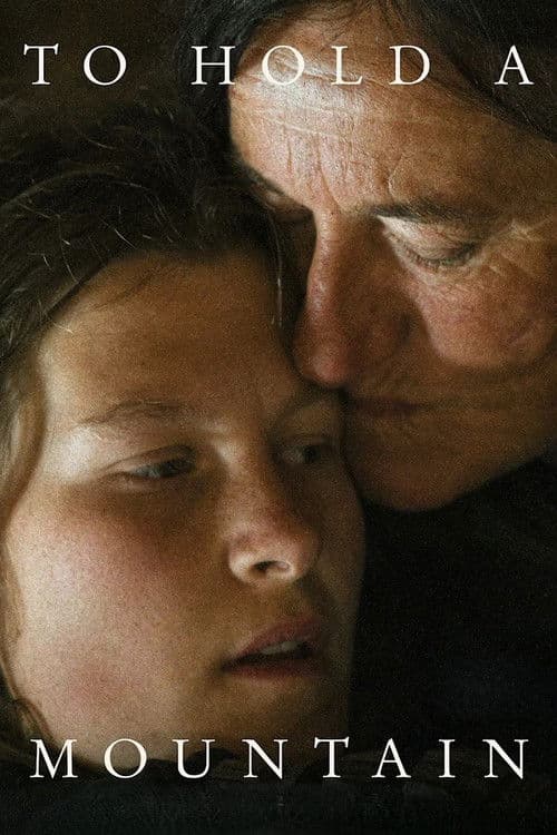 To Hold a Mountain (2026) poster