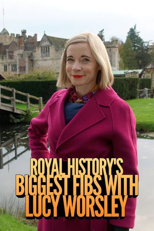 Royal History's Biggest Fibs with Lucy Worsley (2020) poster