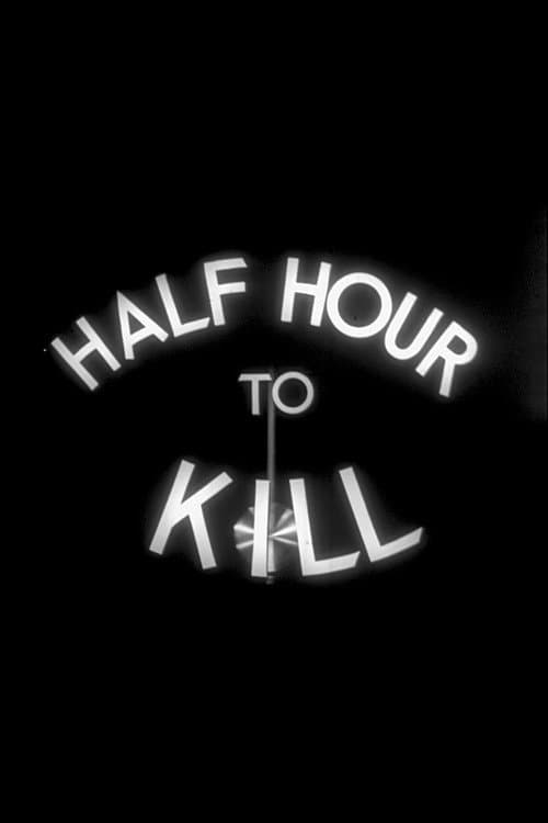 Half Hour to Kill (1958) poster
