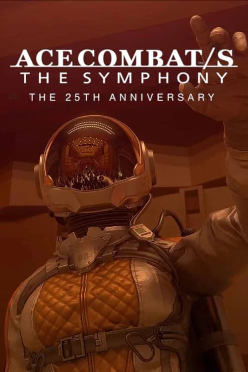 ACE COMBAT/S THE SYMPHONY 25TH ANNIVERSARY poster