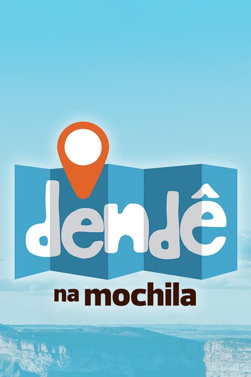 Dendê na Mochila (2015) poster
