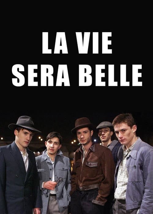 Life Will Be Beautiful (2007) poster