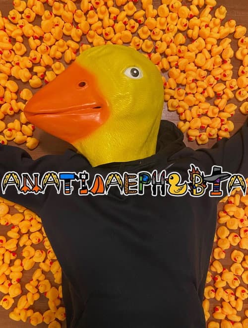 Anatidaephobia poster