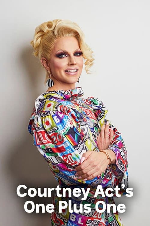 Courtney Act's One Plus One (2021) poster