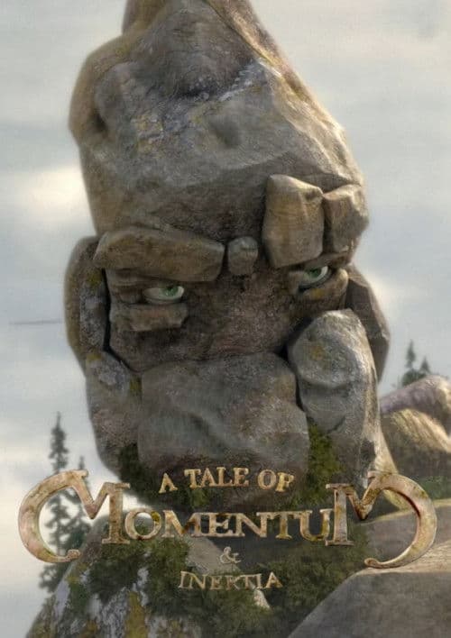 A Tale of Momentum & Inertia poster