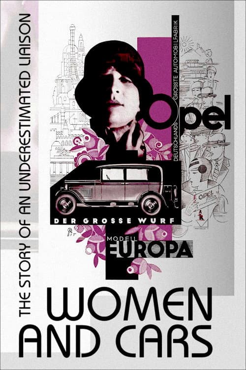 Women and Cars: The Story of an Underestimated Liaison poster
