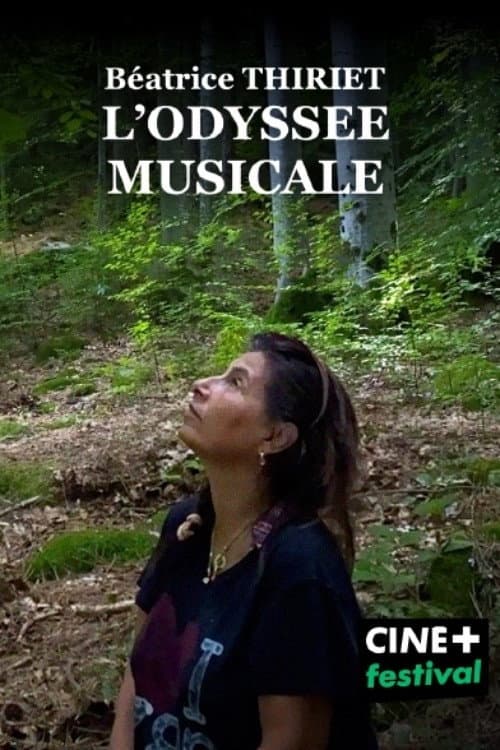 Béatrice Thiriet, l'odyssée musicale poster