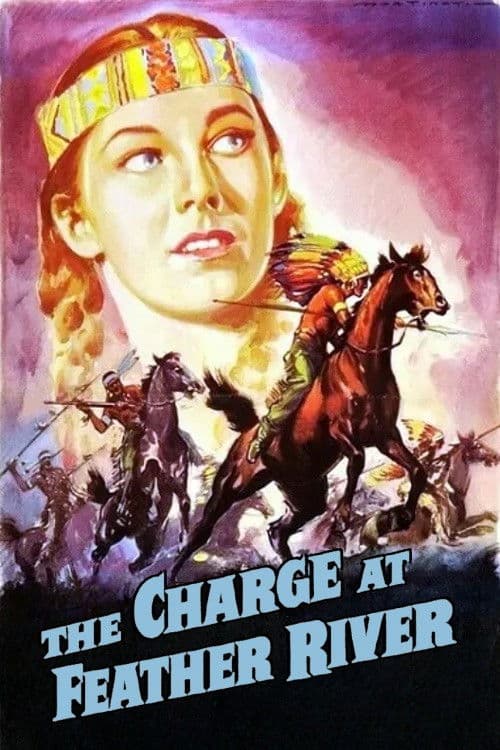 The Charge at Feather River (1953) poster