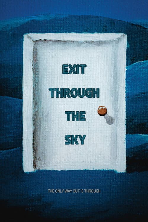 Exit Through the Sky poster
