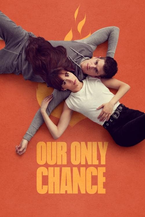Our Only Chance (2022) poster
