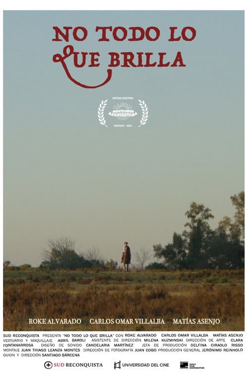 No Todo lo que Brilla (2026) poster