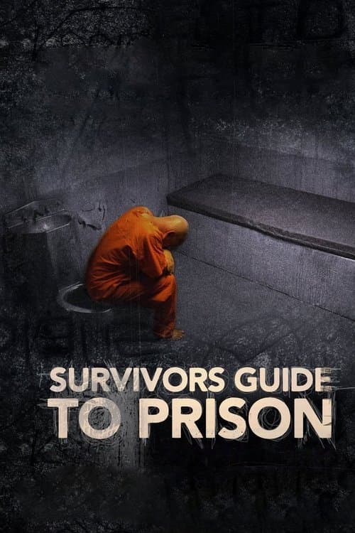 Survivor's Guide to Prison (2018) poster