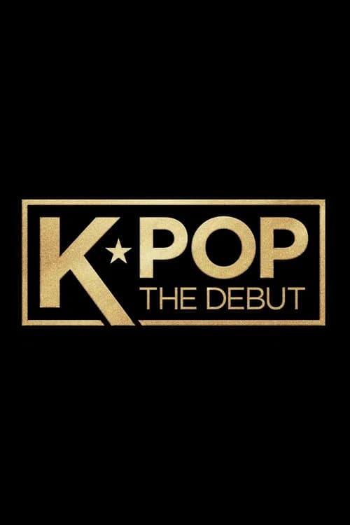 K-POP: The Debut (2027) poster