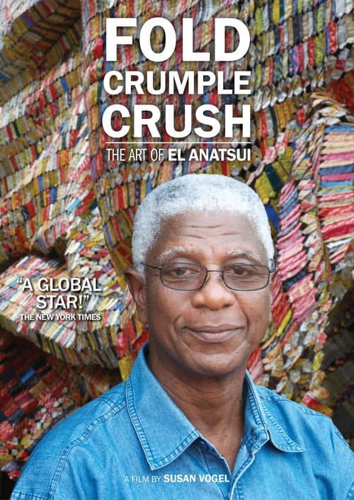 Fold Crumple Crush: The Art of El Anatsui poster
