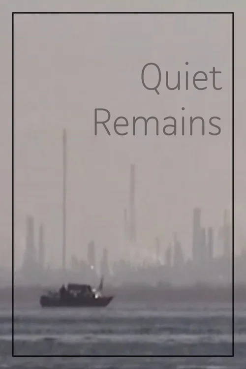 Quiet Remains poster