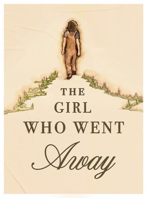 The Girl Who Went Away poster