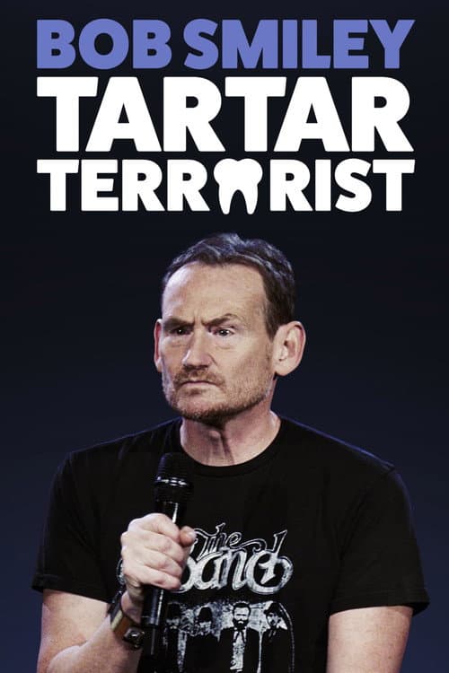Bob Smiley: Tartar Terrorist poster