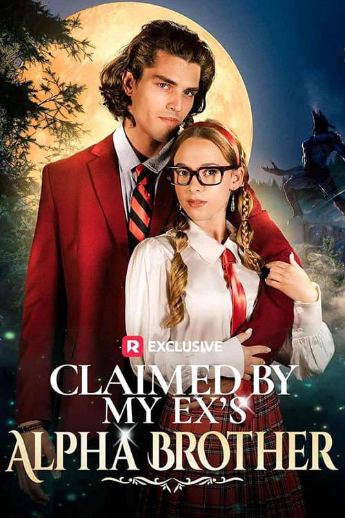 Claimed by My Ex's Alpha Brother (2025) poster