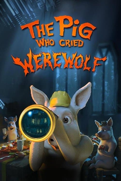 The Pig Who Cried Werewolf (2011) poster