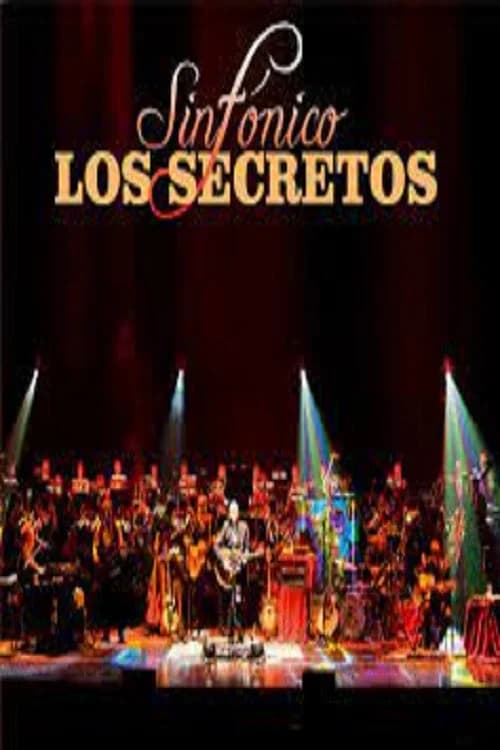 Los Secretos – Sinfónico poster